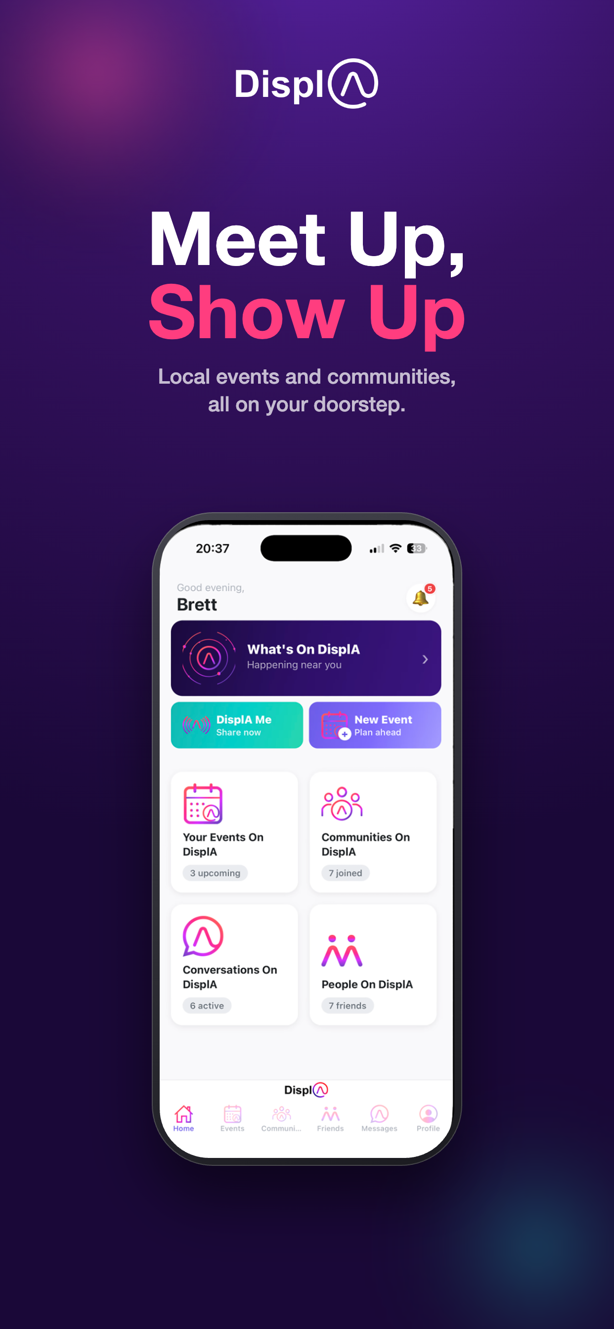 DisplA home — Meet Up, Show Up